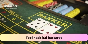 Tool hack bài baccarat