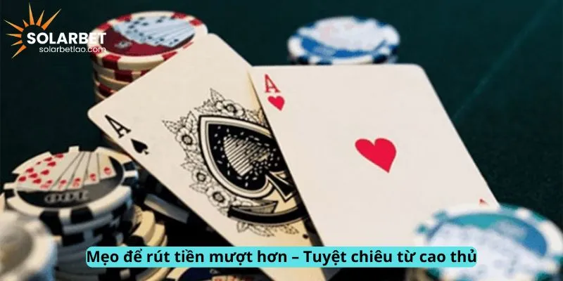 Mẹo rút tiền mượt